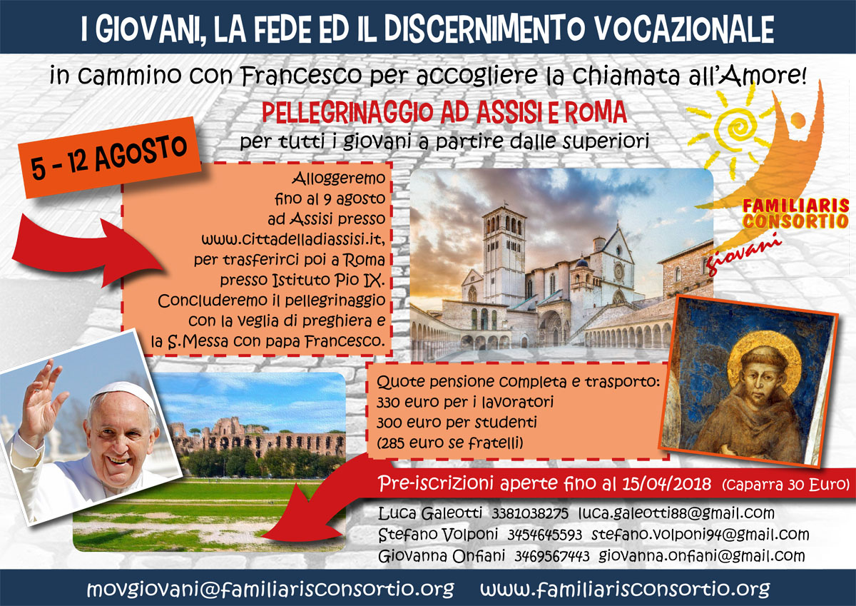 Vacanza per gruppi campo estivo 2018 del Movgiovani in Pellegrinaggio ad Assisi e Roma